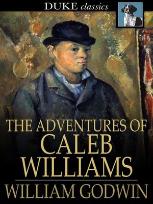 cover image of The Adventures of Caleb Williams